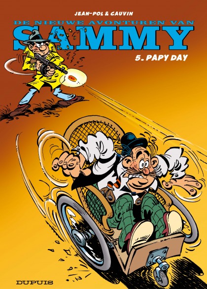 De nieuwe avonturen van Sammy Tome 5 - Papy Day