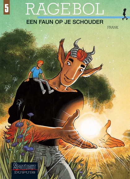 Ragebol Tome 5 - Een faun op je schouder