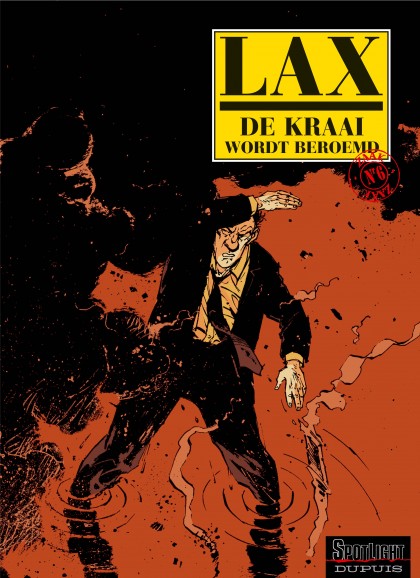De Kraai Tome 6 - De Kraai wordt beroemd