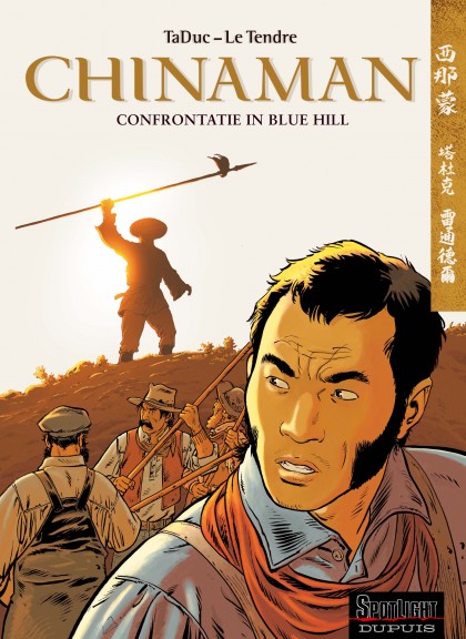 Chinaman Tome 7 - Confrontatie in Blue Hill