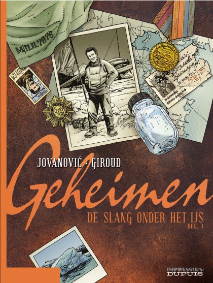 Geheimen, De Slang onder het ijs Tome 1 - Geheimen, De Slang onder het ijs, deel 1/3