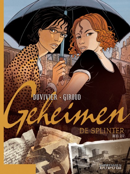 Geheimen, De Splinter Tome 2 - Geheimen, De splinter, deel 2/2