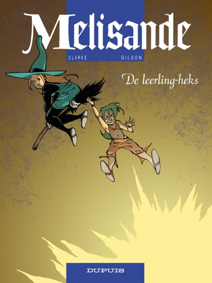 Melisande Tome 15 - De leerling-heks