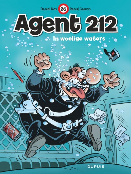 Agent 212 Tome 26 - In woelige waters