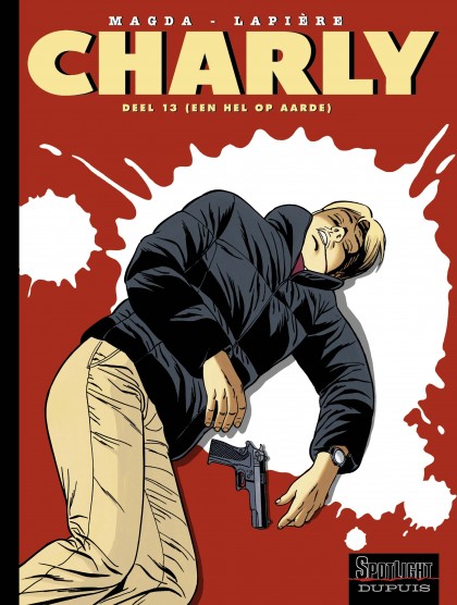 Charly Tome 13 - Een hel op aarde