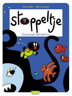Stoppeltje Tome 1 - La Sirène Gourmande