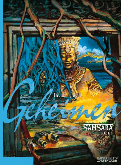Geheimen, Samsara Tome 1 - Geheimen, Samsara, deel 1/2