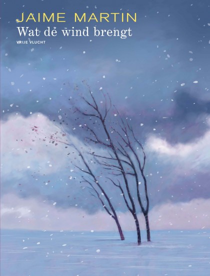 Wat de wind brengt - Wat de wind brengt