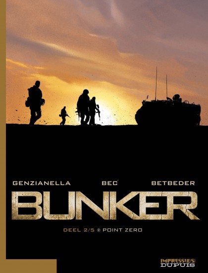 Bunker Tome 2 - Point zero