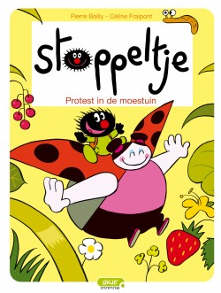 Stoppeltje Tome 3 - Pagaille au potager