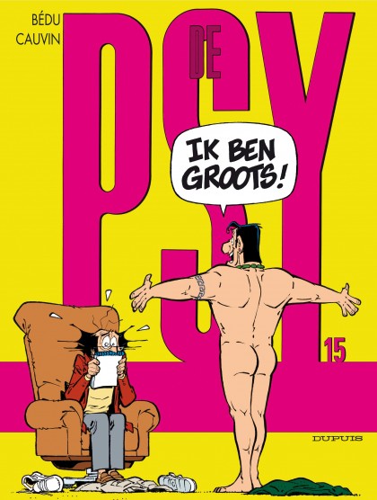 Psy, De Tome 15 - Ik ben groots!