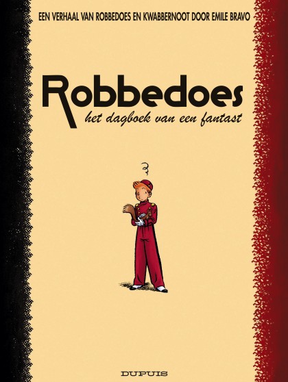 Robbedoes door ... (oneshot) - luxe - Het dagboek van een fantast