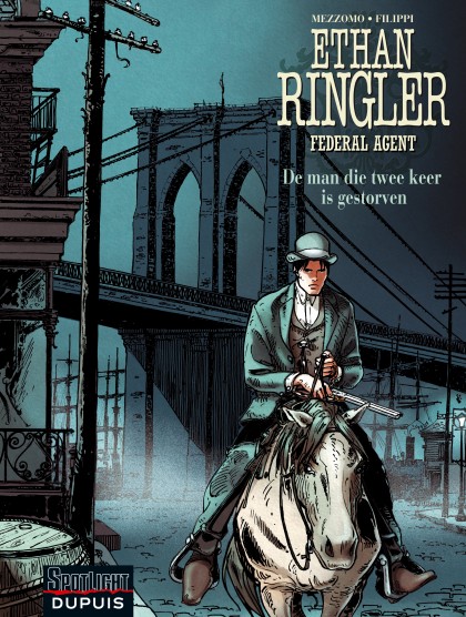 Ethan Ringler, Federal Agent Tome 4 - De man die twee keer gestorven is
