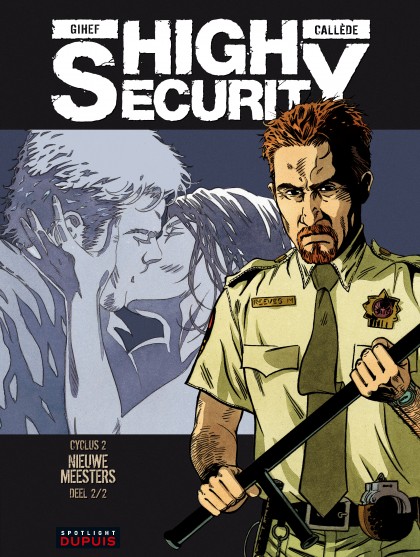 High security Tome 4 - Nieuwe meesters - deel 2/2