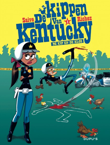 De kippen van Kentucky Tome 1 - De kip en de klos