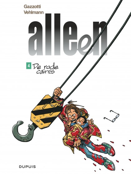 Alleen Tome 4 - De rode Cairns