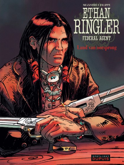 Ethan Ringler, Federal Agent Tome 5 - Land van oorsprong