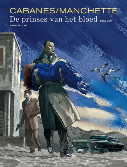 De Prinses van het bloed Tome 1 - De Prinses van het bloed - deel 1