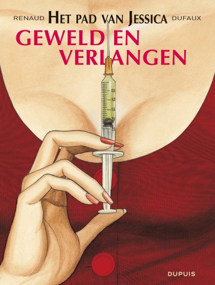 Het pad van Jessica Tome 3 - Geweld en verlangen