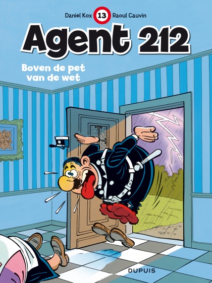 Agent 212 Tome 13 - Boven de pet van de wet