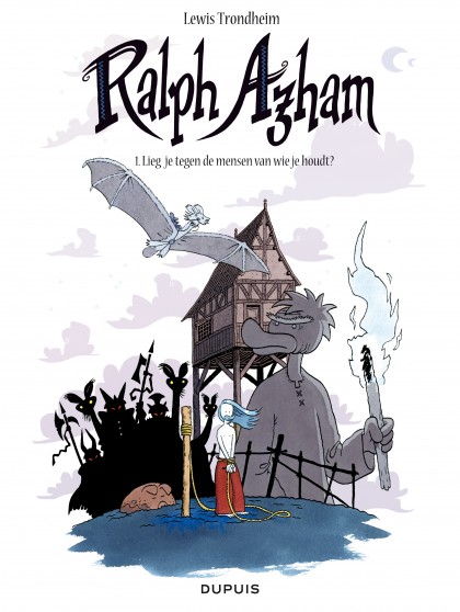 Ralph Azham Tome 1 - Lieg je tegen de mensen van wie je houdt?