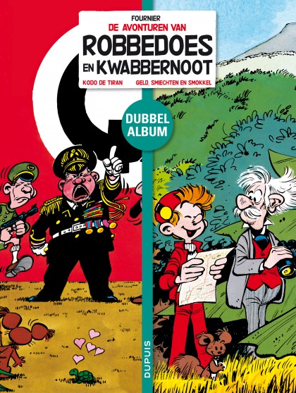 Robbedoes tweeluik Tome 2 - Koda, de tiran / Geld, smiechten en smokkel