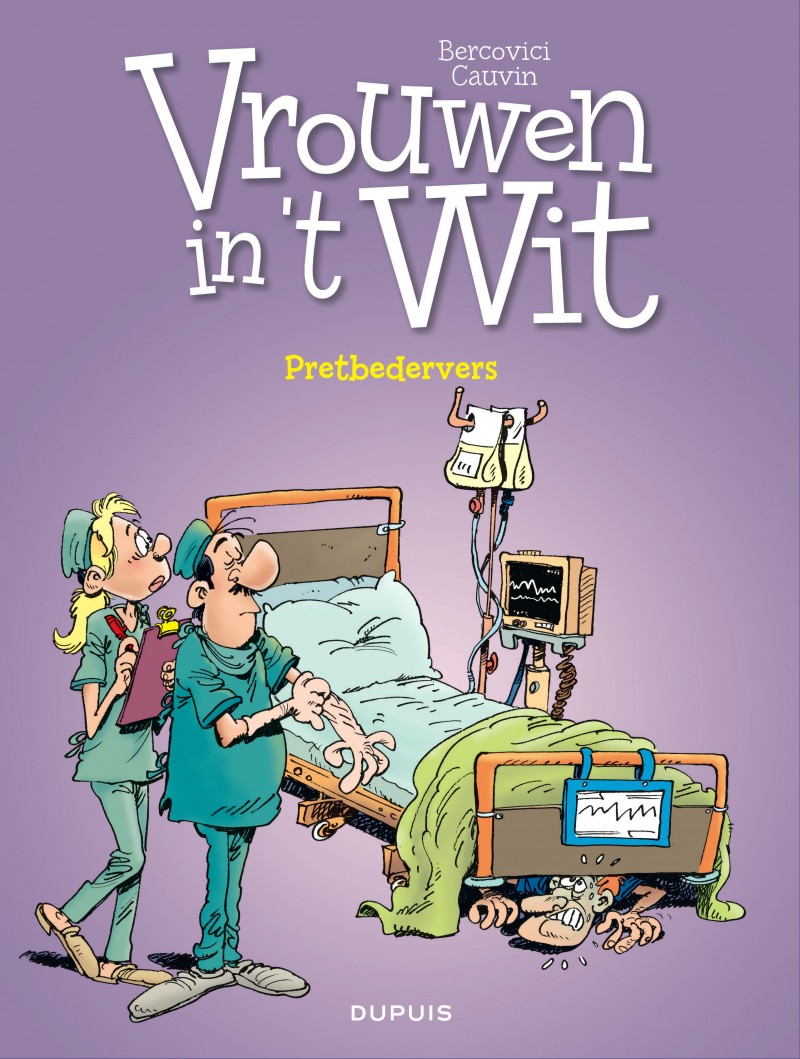 Pretbedervers, tome 35 van de stripreeks Vrouwen in't wit, de Bercovici Cauvin DUPUIS Pretbedervers, tome 35 van de stripreeks Vrouwen in't wit, de Bercovici Cauvin DUPUIS