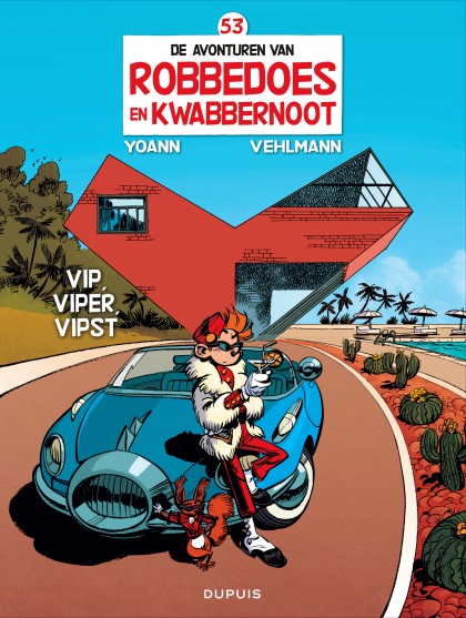 Robbedoes en Kwabbernoot Tome 53 - Vip, Viper, Vipst