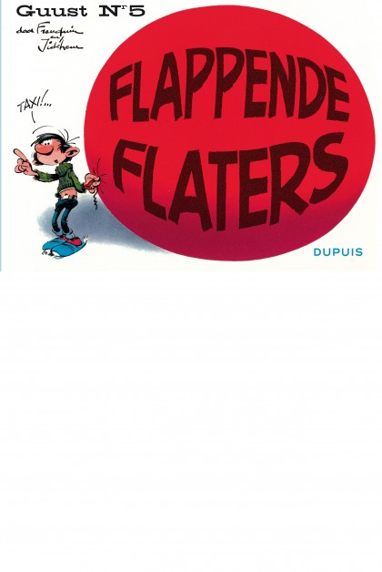 Guust Flater in origineel oblong-formaat Tome 5 - Flappende flaters