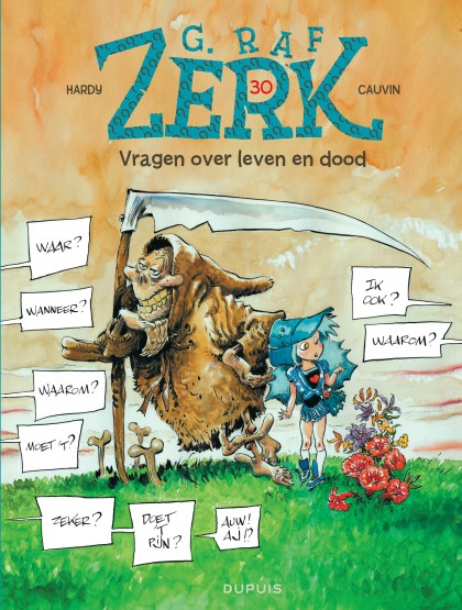 G.Raf Zerk Tome 30 - Vragen over leven en dood