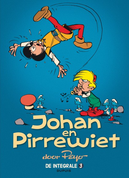 Johan en Pirrewiet - Integraal Tome 3 - Johan en Pirrewiet - Integraal 3