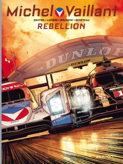 Michel Vaillant - Seizoen 2 Tome 6 - Rébellion