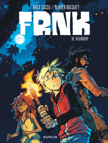 FRNK Tome 2 - De vuurdoop