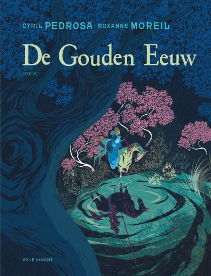 Gouden eeuw, De Tome 1 - De gouden eeuw 1/2