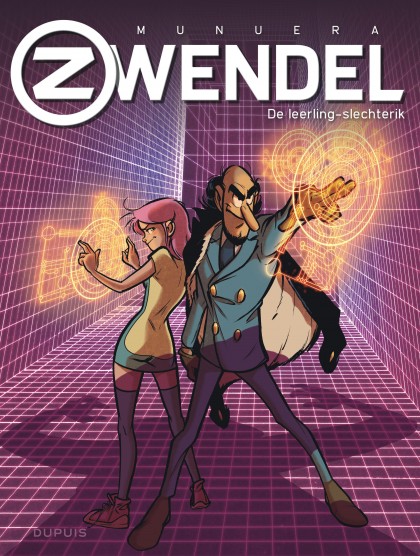 Zwendel - HC Tome 2 - De leerling-slechterik