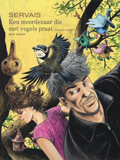 Moordenaar die met vogels praat, Een - Integraal - Moordenaar die met vogels praat, Een - Integraal