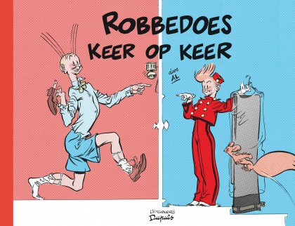Robbedoes, keer op keer! - Robbedoes keer op keer