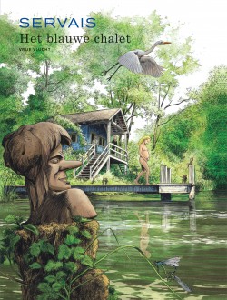 Blauwe chalet, De - Le chalet bleu