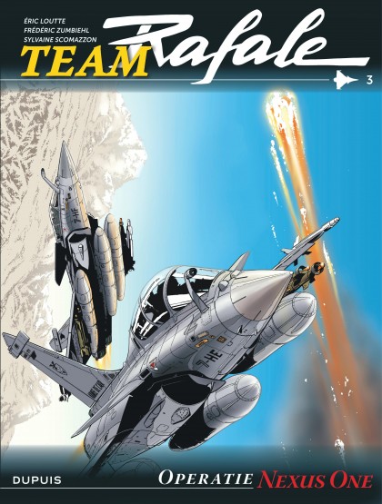 Team Rafale Tome 3 - Operatie Nexus One