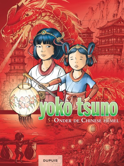 Yoko Tsuno - Integraal Tome 5 - Onder de Chinese hemel (Integraal 5)