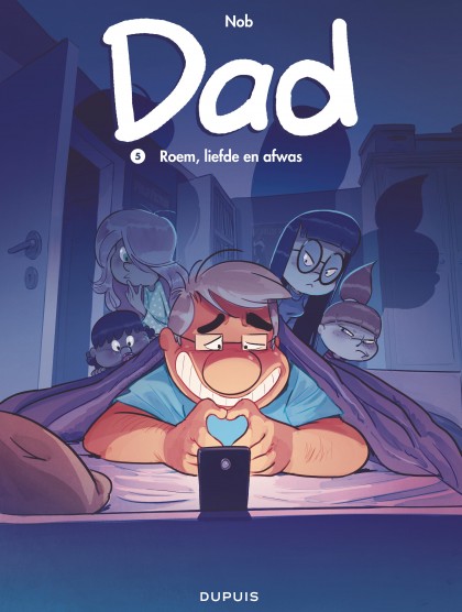 Dad Tome 5 - Roem, liefde en afwas