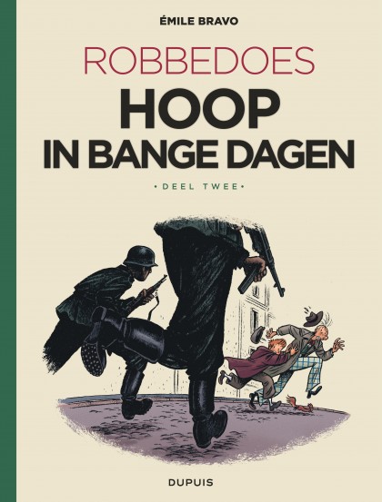 Robbedoes door ... (oneshot) Tome 3 - Hoop in bange dagen - deel 2