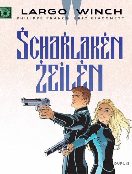 Largo Winch Tome 22 - Scharlaken zeilen
