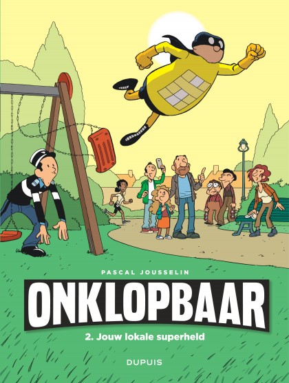 Imbattable Tome 2 - Jouw lokale superheld