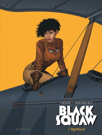 Black Squaw Tome 1 - The Nighthawk