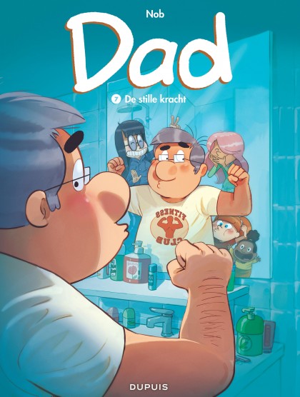Dad Tome 7 - De stille kracht