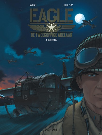 Tweekoppige adelaar (De) - Eagle Tome 4 - Verlossing