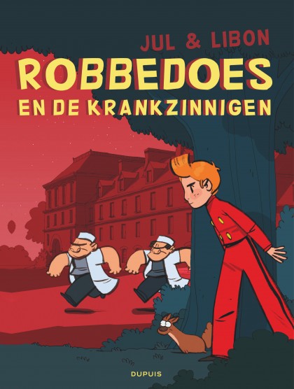 Robbedoes door ... (oneshot) - Spirou chez les fous