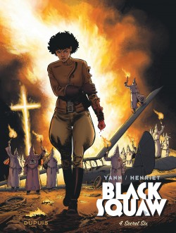 Black Squaw Tome 4 - Secret Six