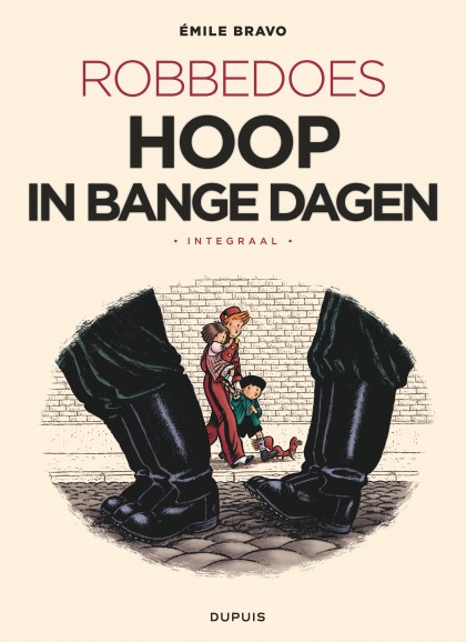 Robbedoes door Emile Bravo - Robbedoes door Bravo Integraal